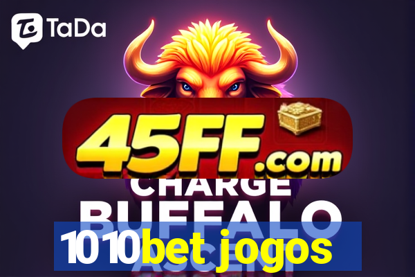 1010bet jogos